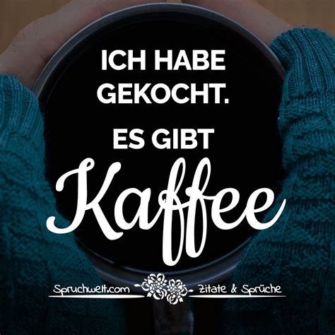 lustige sprüche über kaffee|sprüche über kaffee.